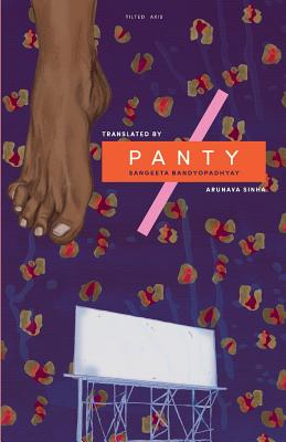 Panty - Bandyopadhyay, Sangeeta, and Sinha, Arunava (Translated by)