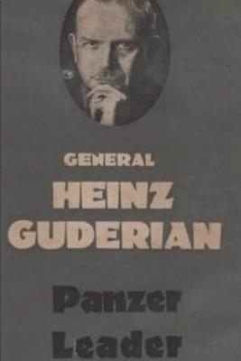 Panzer Leader - Guderian, Heinz