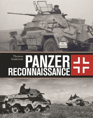 Panzer Reconnaissance - Anderson, Thomas