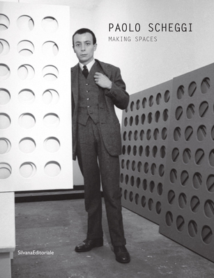 Paolo Scheggi: Making Spaces - Bignotti, Ilaria (Editor)