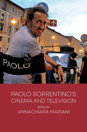 Paolo Sorrentino's Cinema and Television