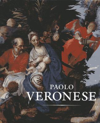 Paolo Veronese: A Master and His Workshop in Renaissance Venice - Brilliant, Virginia, and Ilchman, Frederick