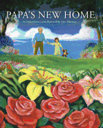 Papa's New Home