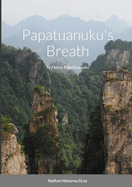 Papatuanuku's Breath: Te Haa o Papatuanuku