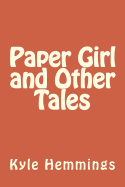 Paper Girl and Other Tales