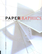 Paper Graphics: The Power of Paper in Graphic Design