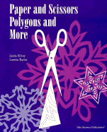 Paper & Scissors, Polygons & More