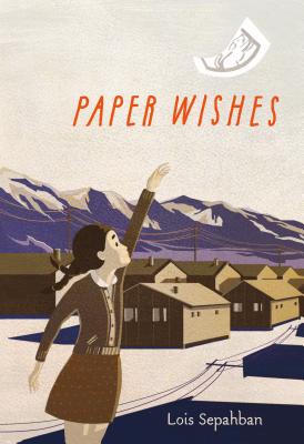 Paper Wishes - Sepahban, Lois