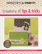 Papercraft  & Stamp It: Treasury of Tips Tricks