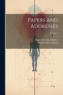 Papers and Addresses; Volume 3