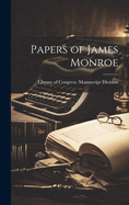 Papers of James Monroe