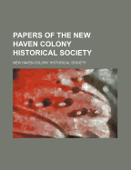 Papers of the New Haven Colony Historical Society