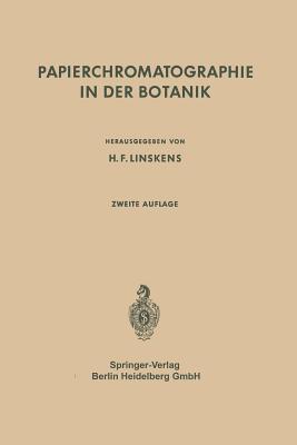 Papierchromatographie in Der Botanik - Linskens, H F (Editor)