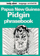 Papua New Guinea Phrasebook - Hunter, John