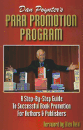Para Promotion Program: A Step-By-Step to Successful Book Promotion for Authors & Publishers