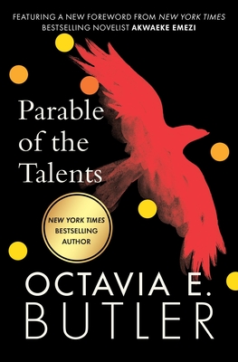 Parable of the Talents - Butler, Octavia E