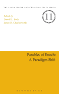 Parables of Enoch: A Paradigm Shift