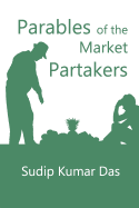 Parables of the Market Partakers