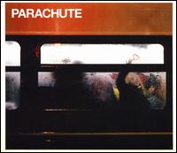 Parachute - Parachute