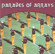 Parades of Arrays