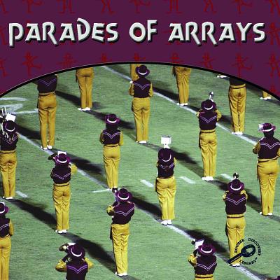Parades of Arrays - Campbell, Mel