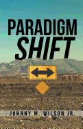 Paradigm Shift: Building a Foundation of Church Leadership from the Inside Out