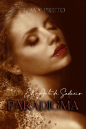 Paradigma: El arte de seducir
