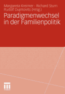 Paradigmenwechsel in Der Familienpolitik