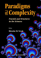 Paradigms of Complexity: Fractals and Structures in the Sciences - Proceeding of Conference on Fractal 2000
