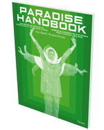 Paradise Handbook: Handbook on Subversive Strategies of a Film Made in Iran