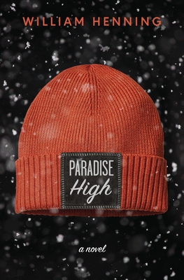 Paradise High - Henning, William