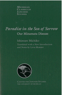 Paradise in the Sea of Sorrow: Our Minamata Diseasevolume 25