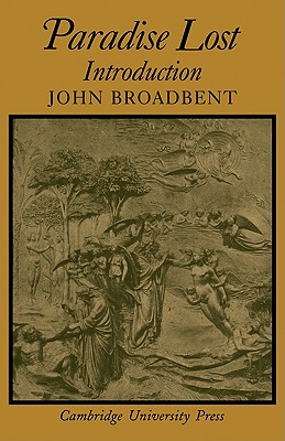 Paradise Lost: Introduction - Broadbent, John