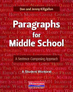 Paragraphs for Middle School: A Sentence-Composing Approach