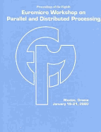 Parallel and Distributed Processing: 8th Euromicro Workshop on