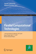 Parallel Computational Technologies: 11th International Conference, PCT 2017, Kazan, Russia, April 3-7, 2017, Revised Selected Papers