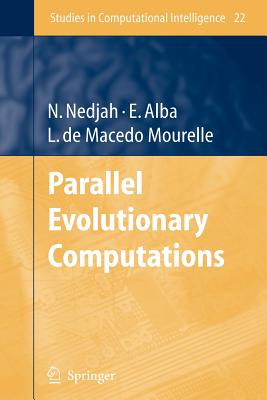 Parallel Evolutionary Computations - Alba, Enrique (Editor)