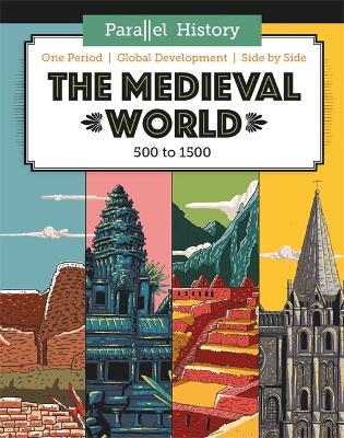 Parallel History: The Medieval World - Woolf, Alex