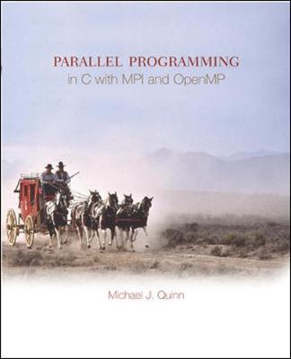 Parallel Programming in C with Mpi and Openmp - Quinn, Michael J, and Quinn Michael