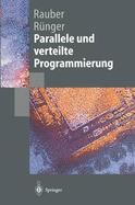 Parallele Und Verteilte Programmierung - Rauber, Thomas, and Runger, Gudula