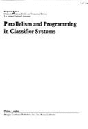 Parallelism and programming in classifier systems