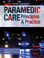 Paramedic Care: Principles and Practice, Volume 2