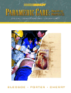 Paramedic Care: Principles Practice, Volume 5: Special Considerations/Operations - Bledsoe, Bryan E, and Porter, Robert S, and Cherry, Richard A, Ms.