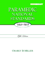 Paramedic National Standards Self-Test - Miller, Charly D