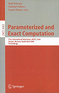 Parameterized and Exact Computation: First International Workshop, IWPEC 2004, Bergen, Norway, September 14-17, 2004, Proceedings
