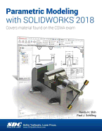 Parametric Modeling with SOLIDWORKS 2018
