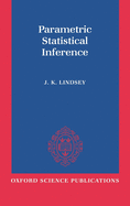 Parametric Statistical Inference