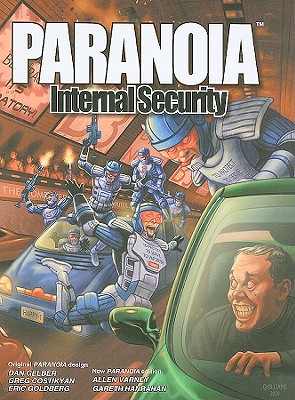Paranoia: Internal Security - Hanrahan, Gareth, and Law, Charlotte (Editor)