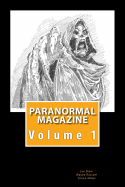 Paranormal Magazine: The Ghost Hunting Magazine