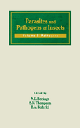 Parasites and Pathogens of Insects: Pathogens